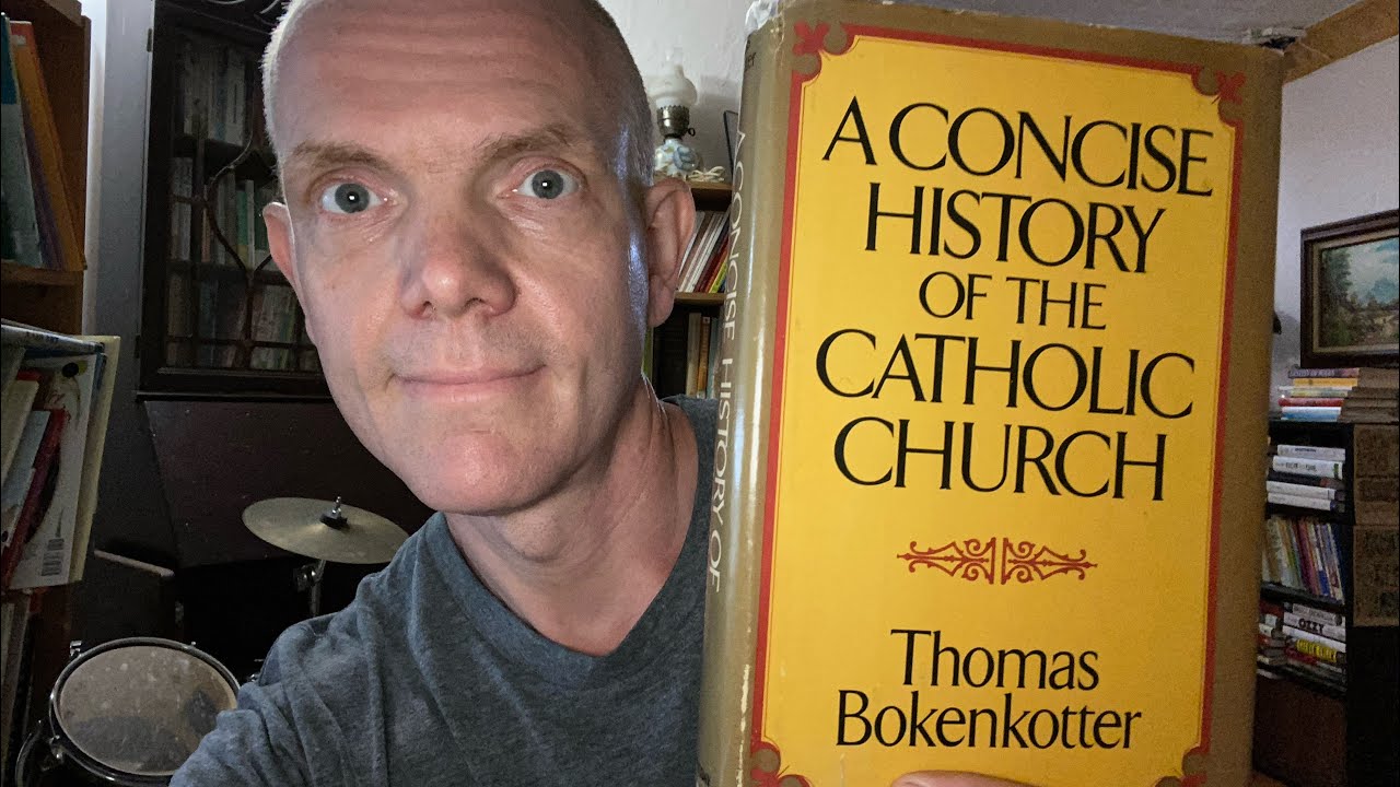 Review of &lsquo;A Concise History of the Catholic Church&rsquo; by Thomas Bokenkotter
