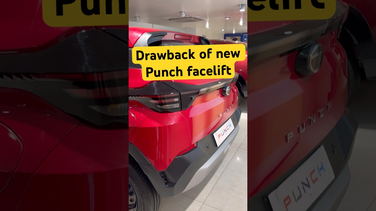 No-1 Drawback of New Tatapunch facelift model 