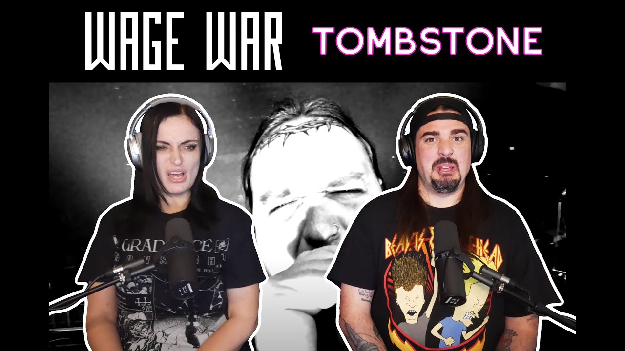 Wage War - TOMBSTONE (реакция)