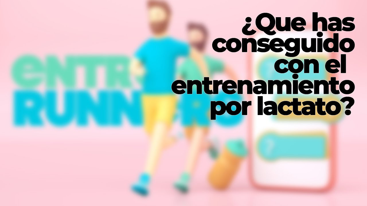 Como te AYUDA el ENTRENAMIENTO por LACTATO