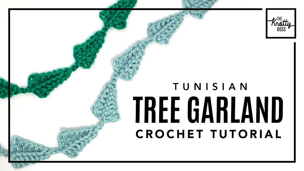 Easy Crochet Pattern - Holiday Tree garland - Quick Tunisian crochet tutorial.