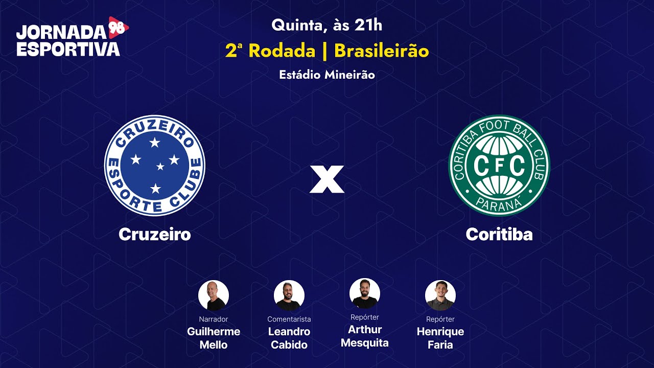 CRUZEIRO X CORITIBA - 2ª RODADA BRASILEIRÃO - AO VIVO - 05/02/2026