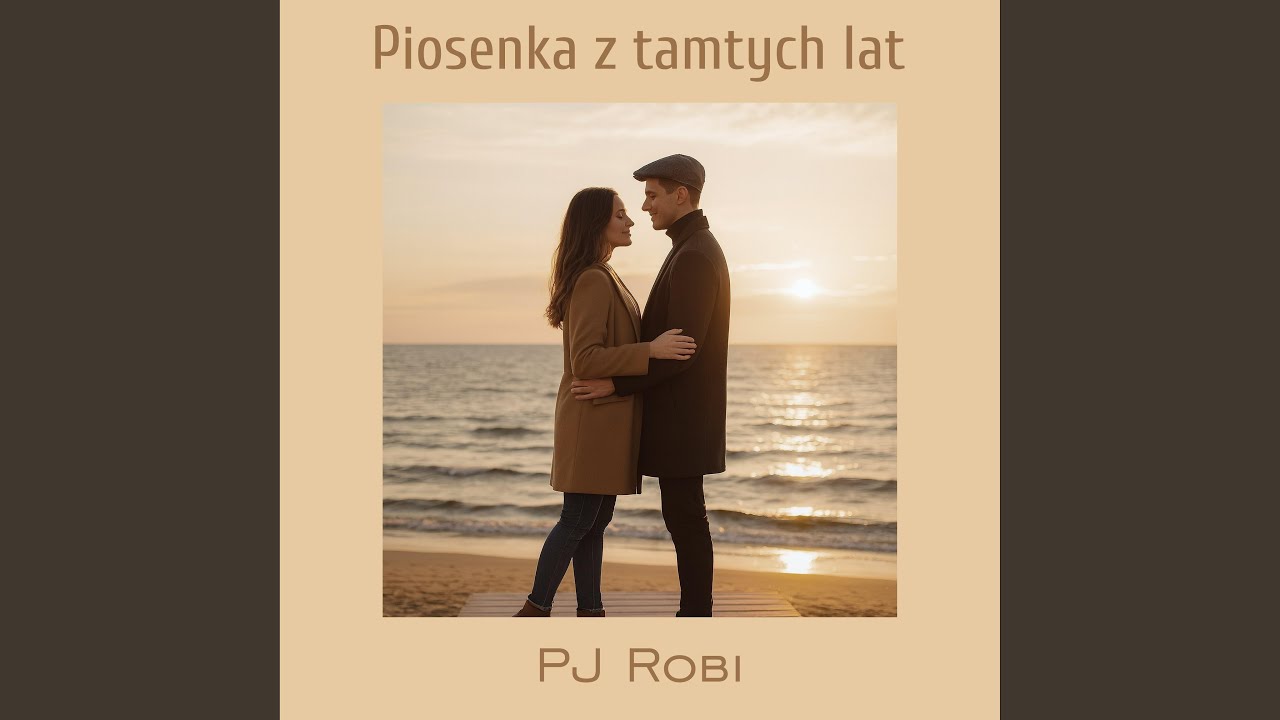Piosenka z tamtych lat