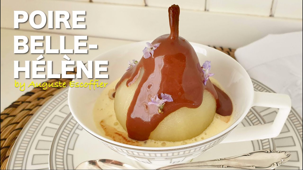Poire belle Hélène - a Classic French Dessert