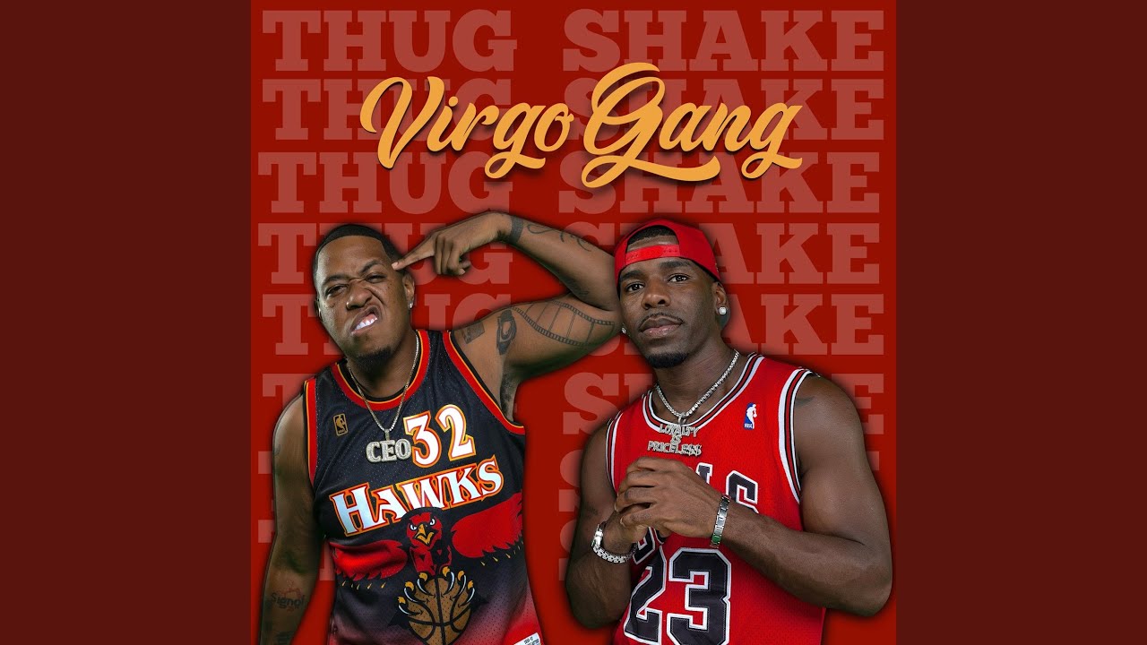 Thug Shake
