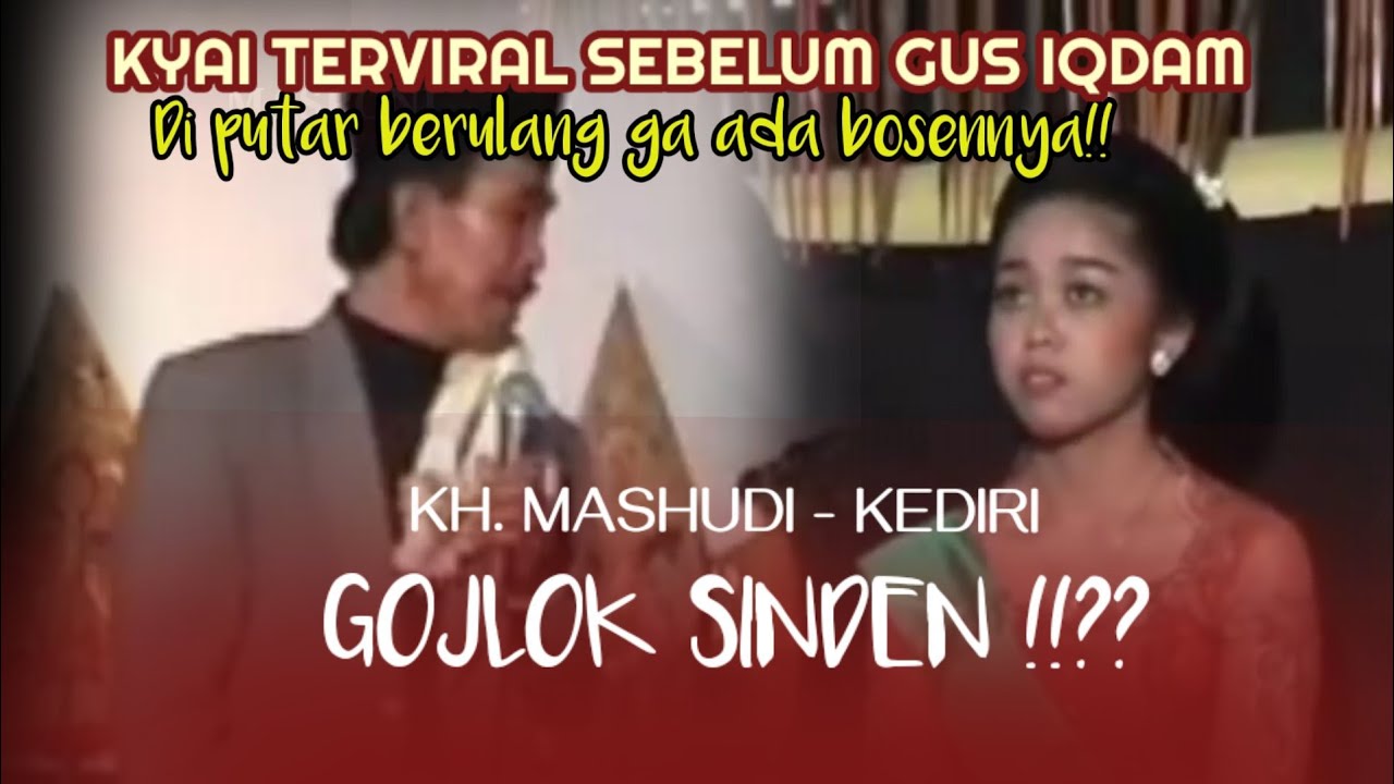 LUCU POLLL!!! KH.MASHUDI GOJLOK SINDEN