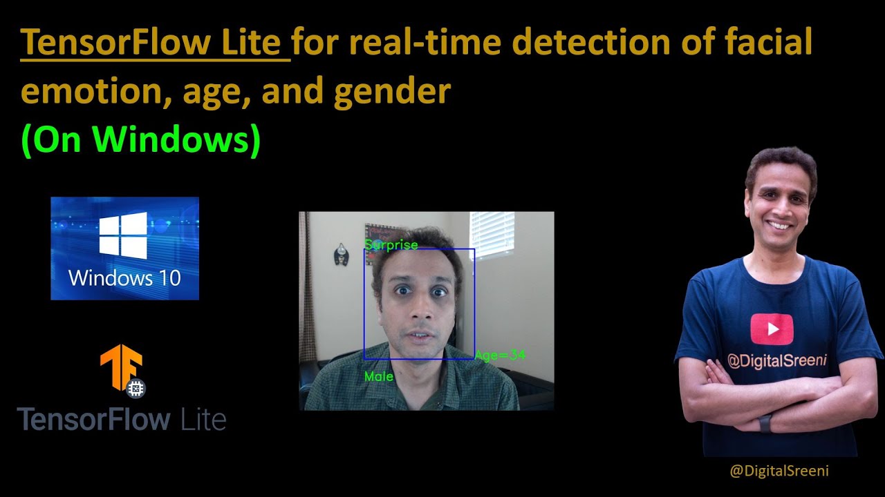 242 - Real time detection of facial emotion, age, and gender using TensorFlow Lite (on Windows10)