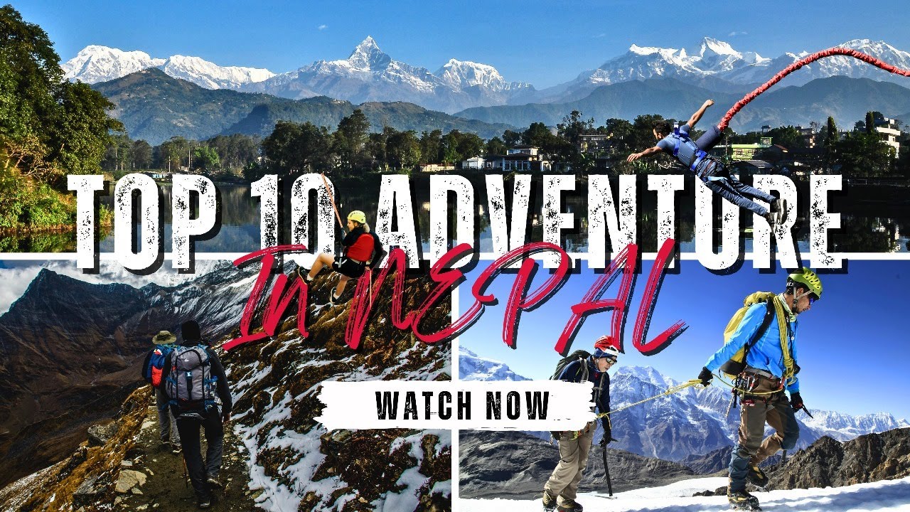 Top 10 Adventure Activities to Try in Nepal | Traveling Lord