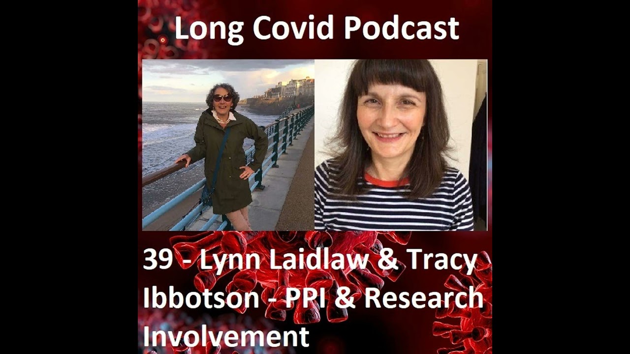 39 - Lynn Laidlaw & Tracy Ibbotson - PPI & Research Involvement