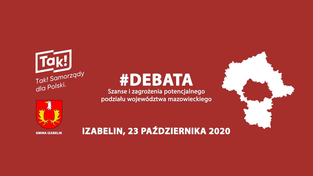 Szanse i zagrożenia potencjalnego podziału województwa mazowieckiego #debata