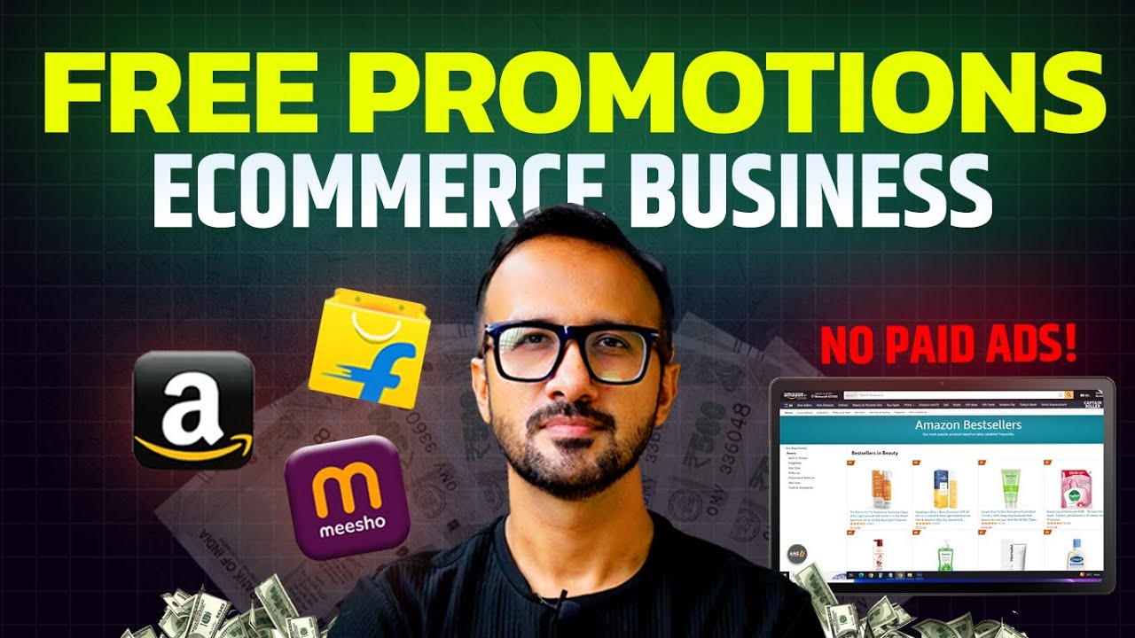 8 Free Methods to Promote Your Products on Amazon, Flipkart & Messho | Ecommerce Business