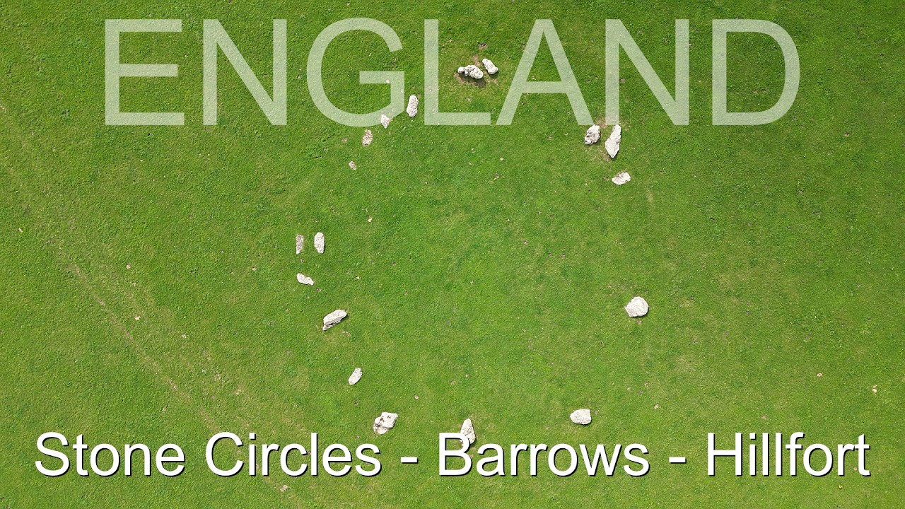 Prehistoric England: Stones Circles, Barrows, Hillfort