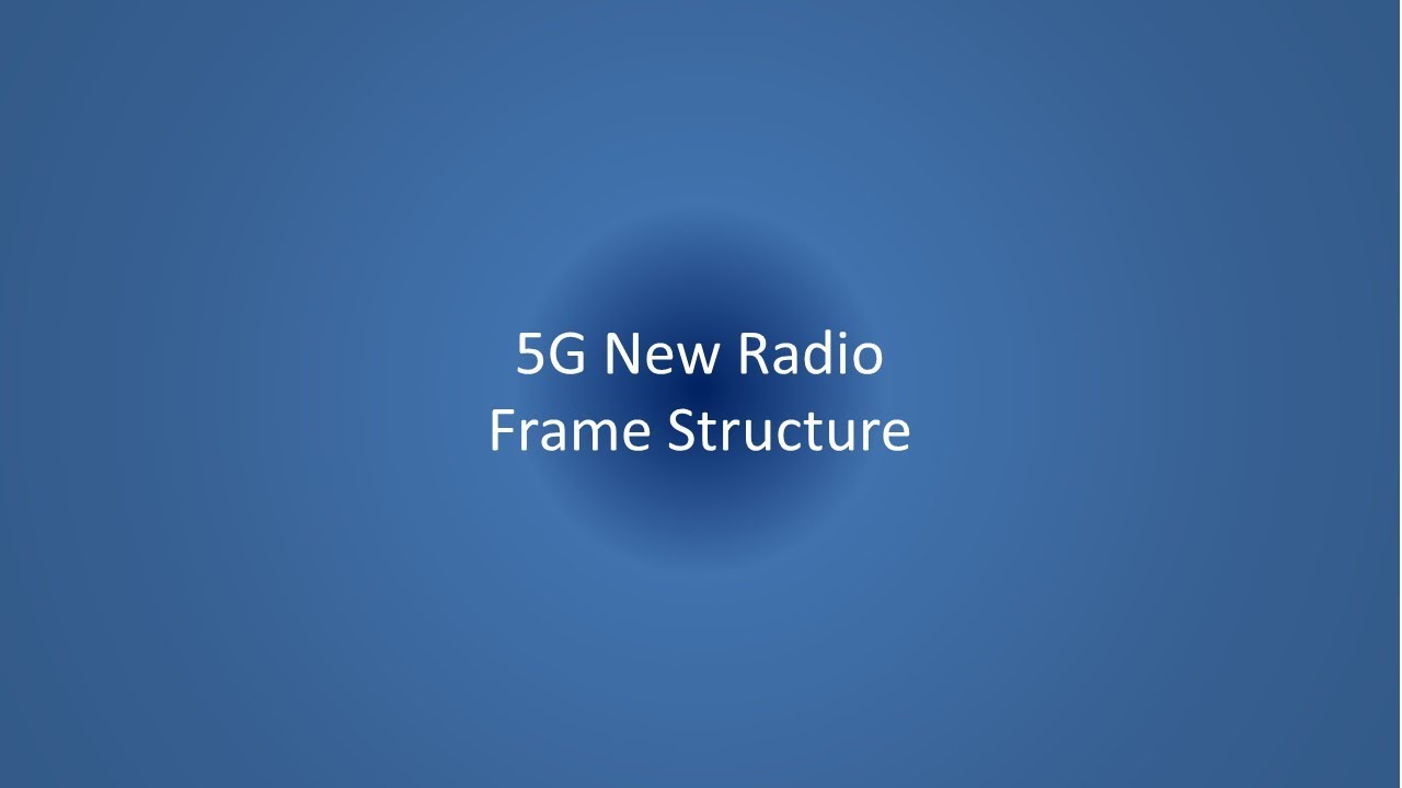 5G Frame Structure