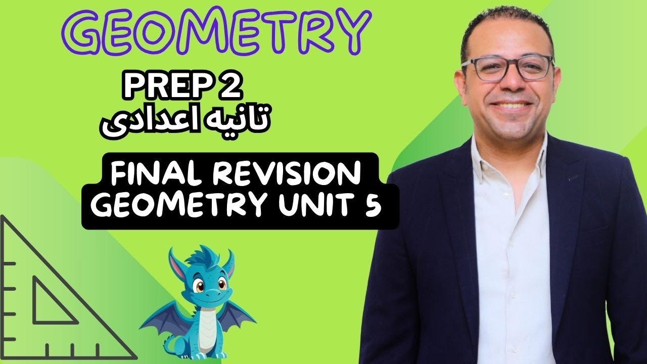 Final revision prep 2_geometry _ unit 5 | term 2
