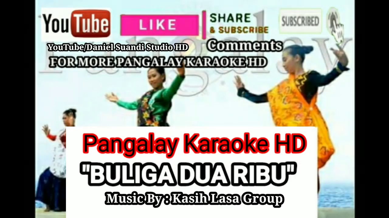 BULIGA DUA RIBU - Pangalay Karaoke HD Music By (Kasih Lasa Group)