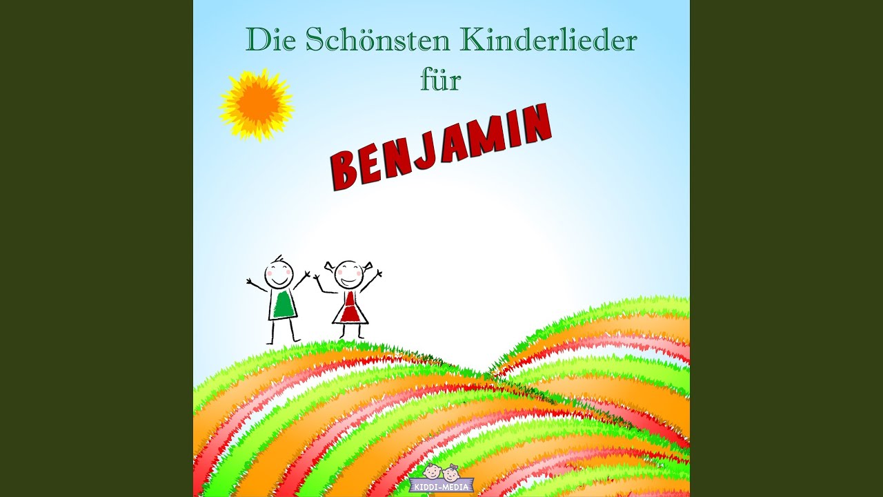 Mutmach Lied für BENJAMIN (Personalisiert)