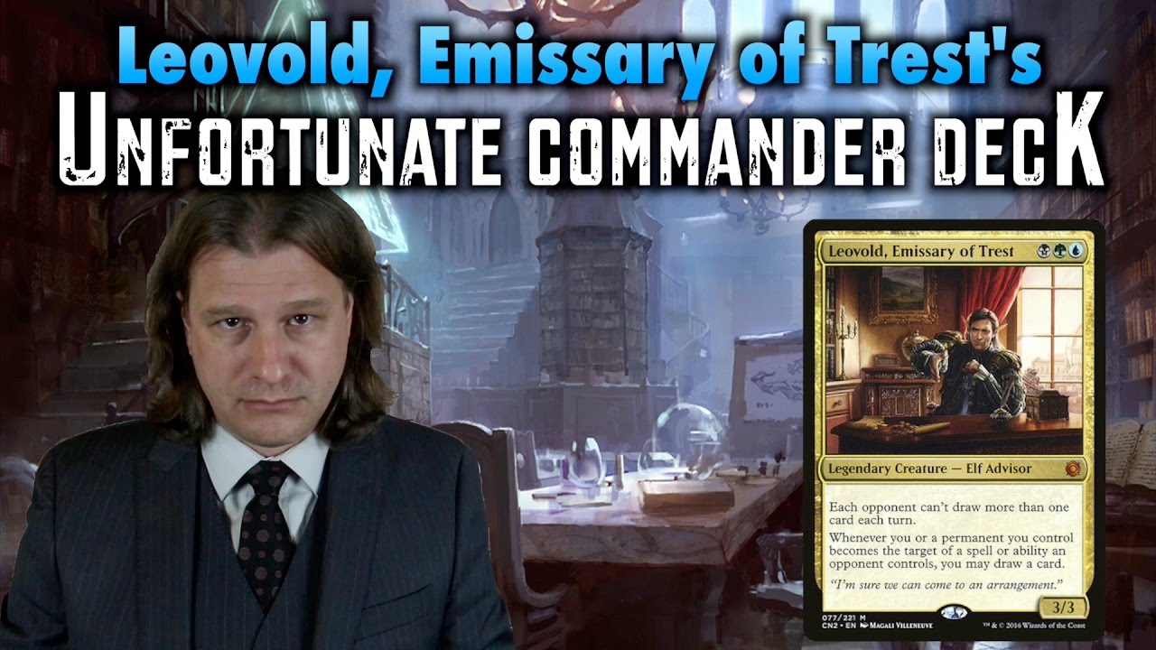 MTG - Leovold, Emissary of Trest's Unfortunate Commander Deck for Magic: The Gathering