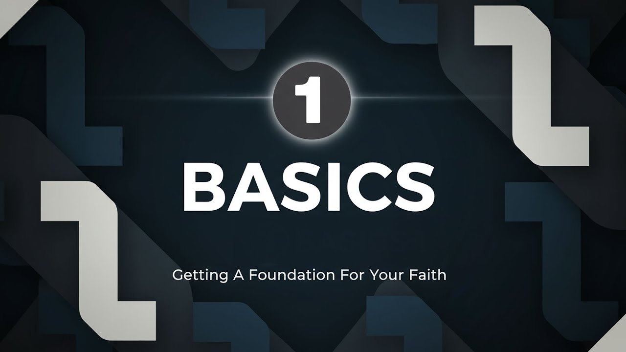 Basics 1 - Restored Dominion