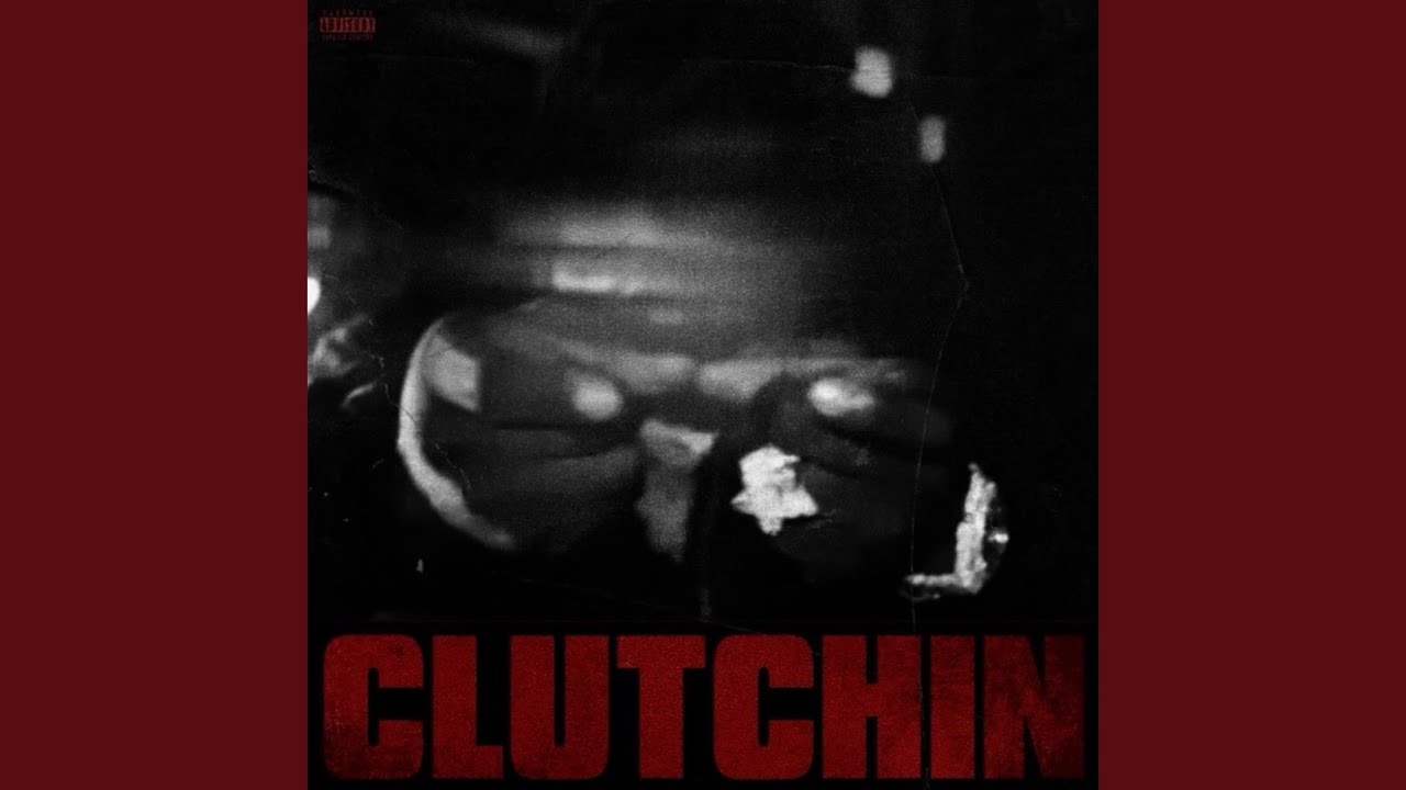 Clutchin