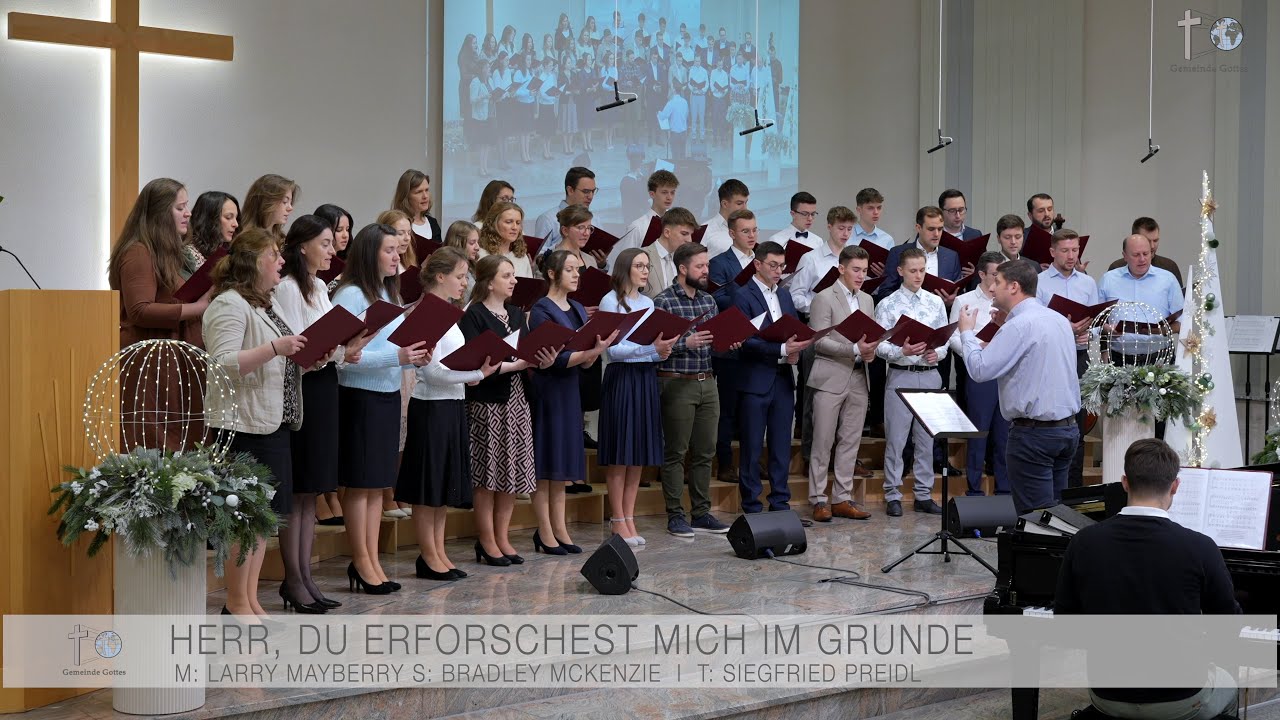 Herr, Du erfoschest mich im Grunde (nach Psalm 139)