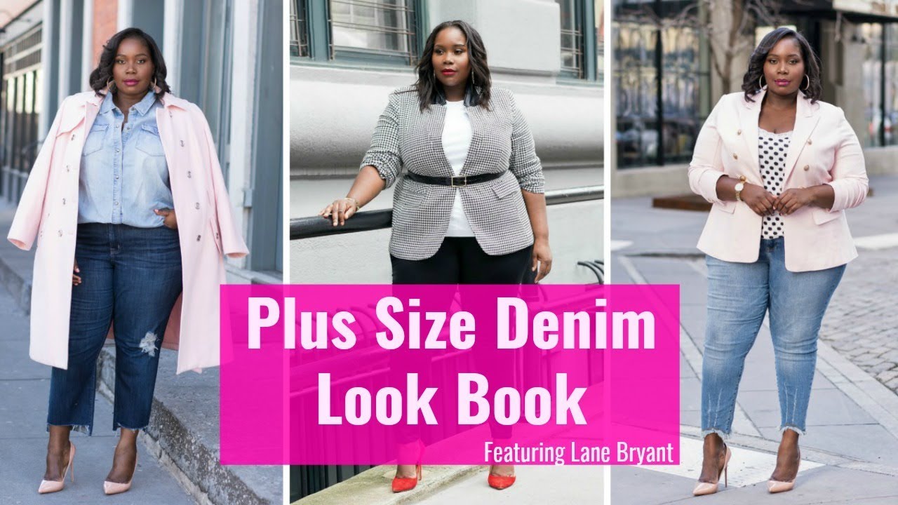 Plus Size Denim Look Book/Featuring Lane Bryant