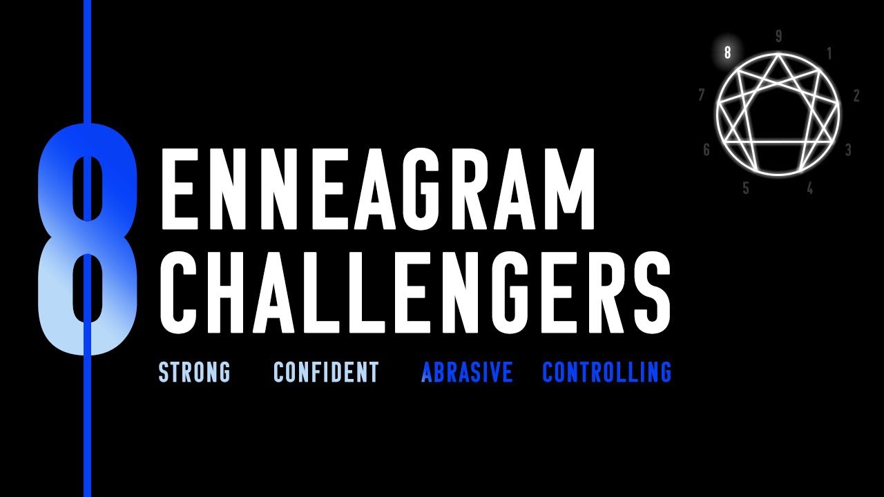 Enneagram Type 8: Key Personality Traits