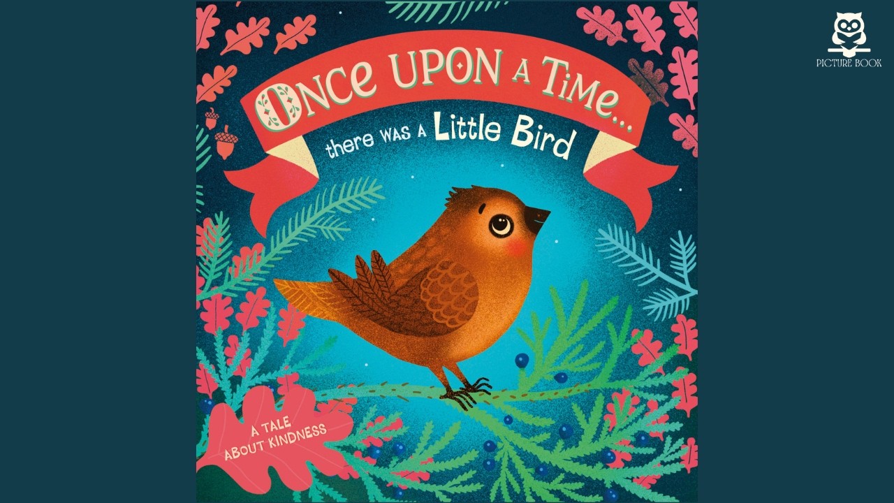 Once Upon a Time ... There Was a Little Bird,  illustrated by Maja Andersen | 2021