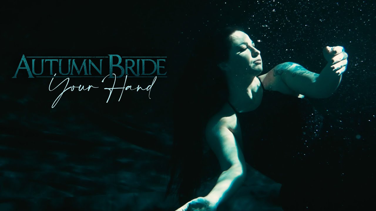 Autumn Bride - Your Hand (official video)