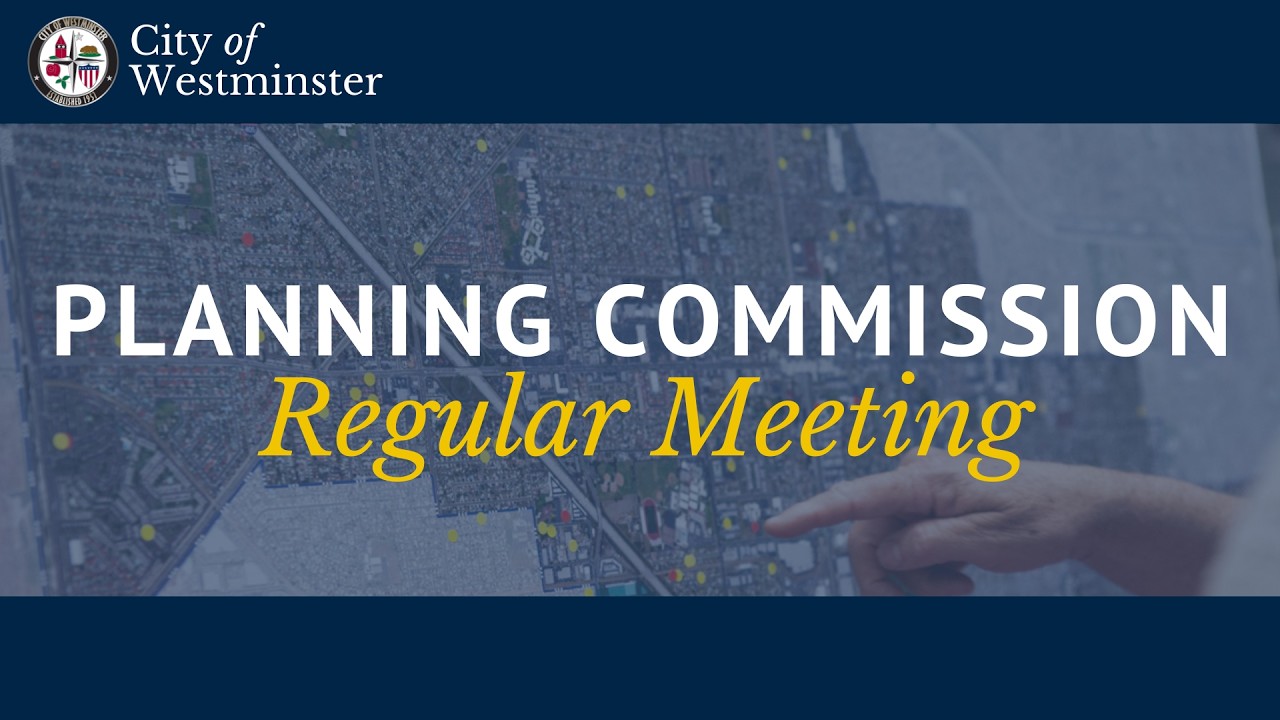 Westminster Planning Commission Meeting: March 10, 2026