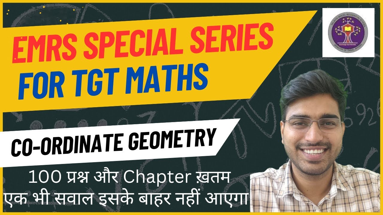EMRS SPECIAL || COORDINATE GEOMETRY || EMRS TGT MATHS 2023 || IMP FOR OTHER EXAMS || BY SHORT TRICKS