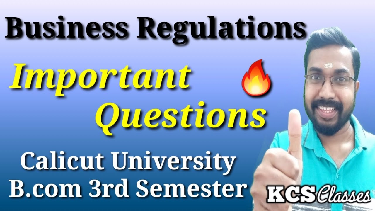 Business Regulations|Important Questions|Calicut University Bcom 3rd Semester|KCS classes