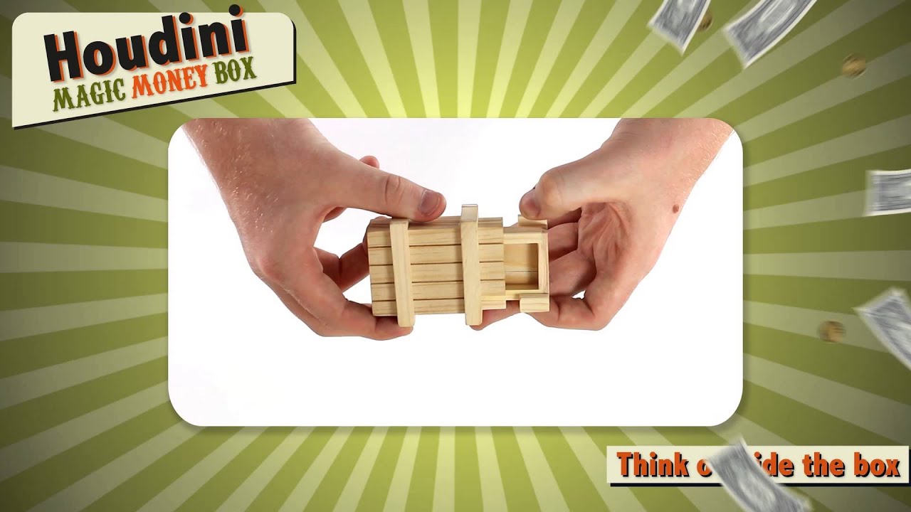 Think Outside the Box - Houdini Magic Money Box
