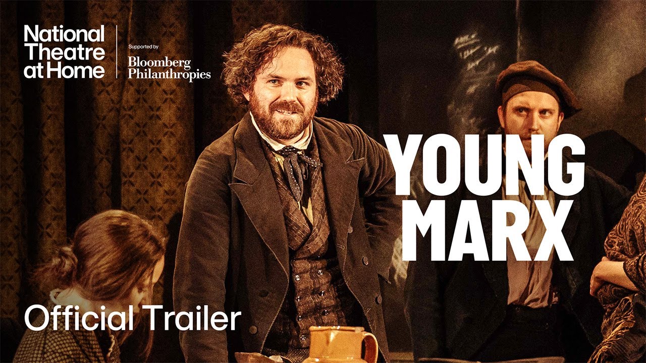 Young Marx with Rory Kinnear | Official Trailer | National Theatre at Home
