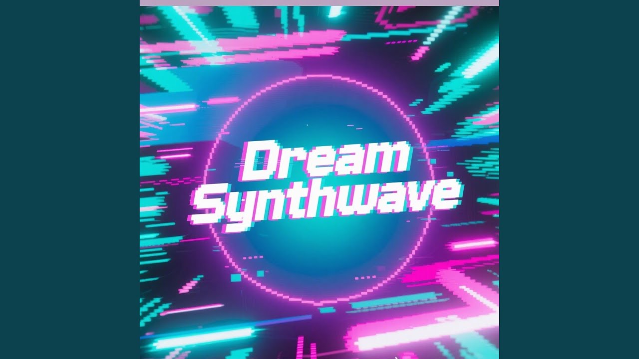 Best of Dream Synthwave Ultimate Vibes: Dreamy Retro Escapes