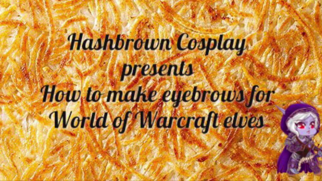 Cosplay Tutorial: how to make World of Warcraft elf eyebrows