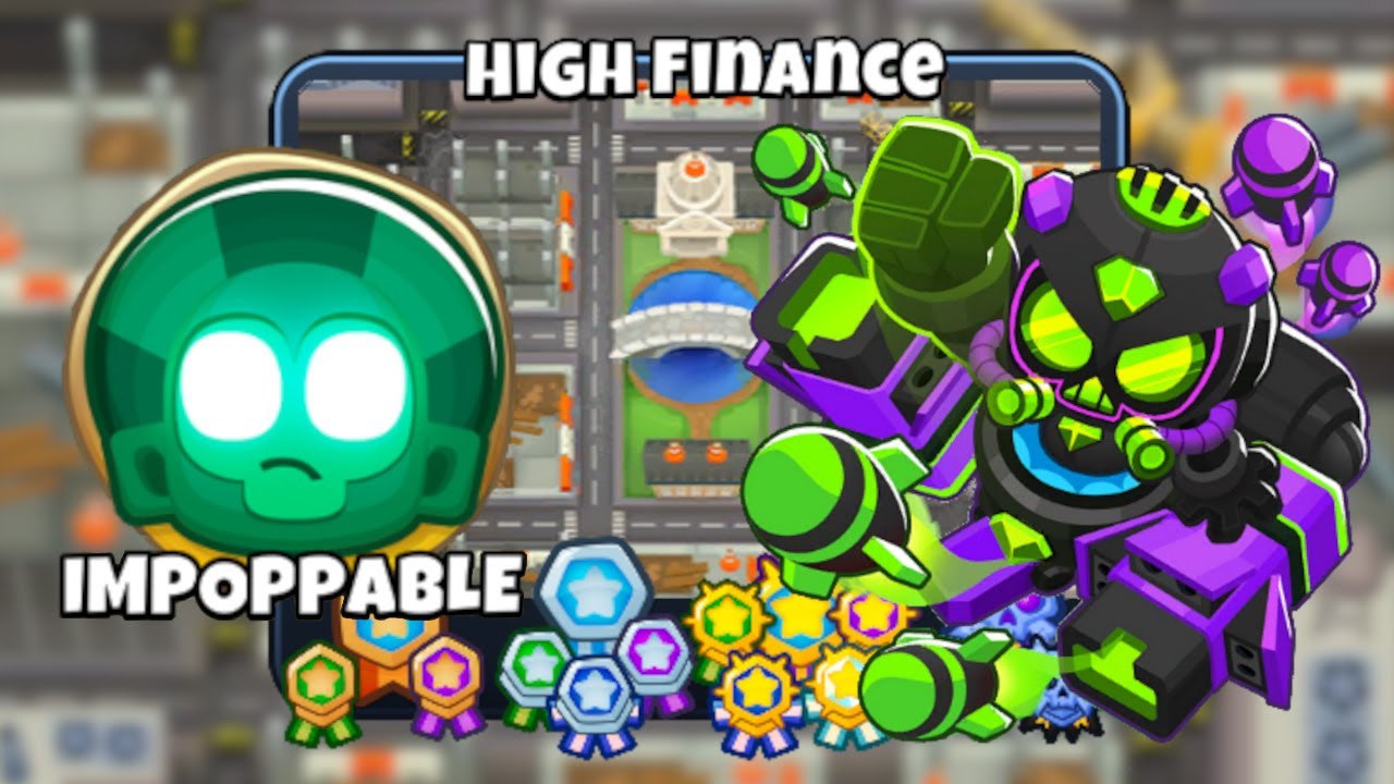 High Finance [Impoppable] [🚫 Monkey Knowledge] Walkthrough/Guide | Bloons TD6