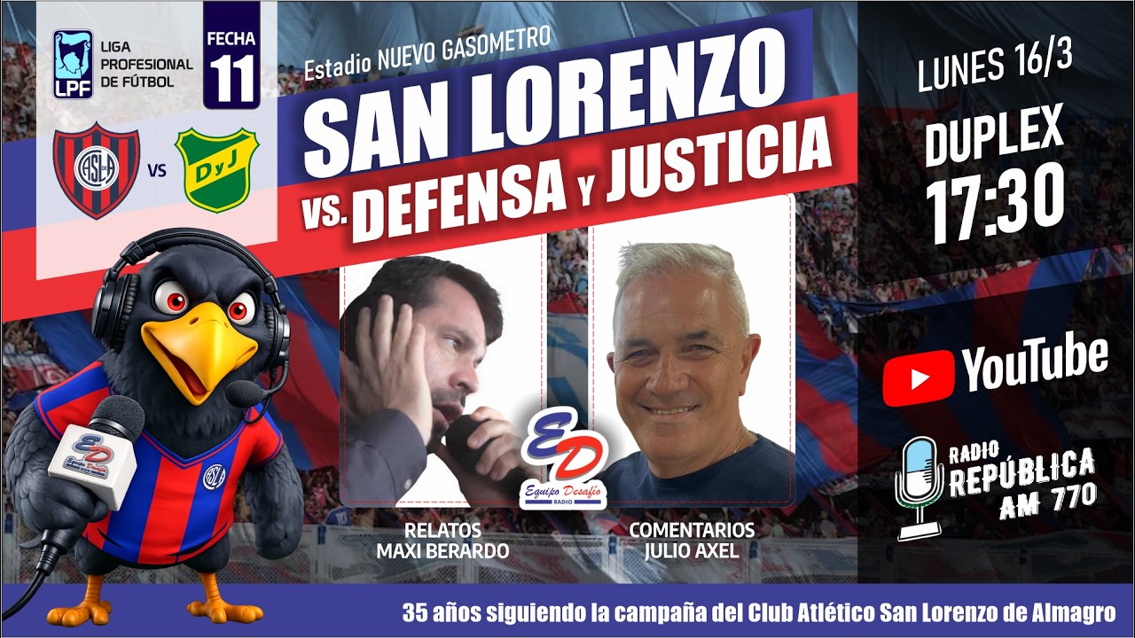 ⚽ SAN LORENZO vs DEFENSA Y JUSTICIA EN VIVO | Reacciones | #equipodesafioradio 🔴🔵 #SanLorenzo #CASLA