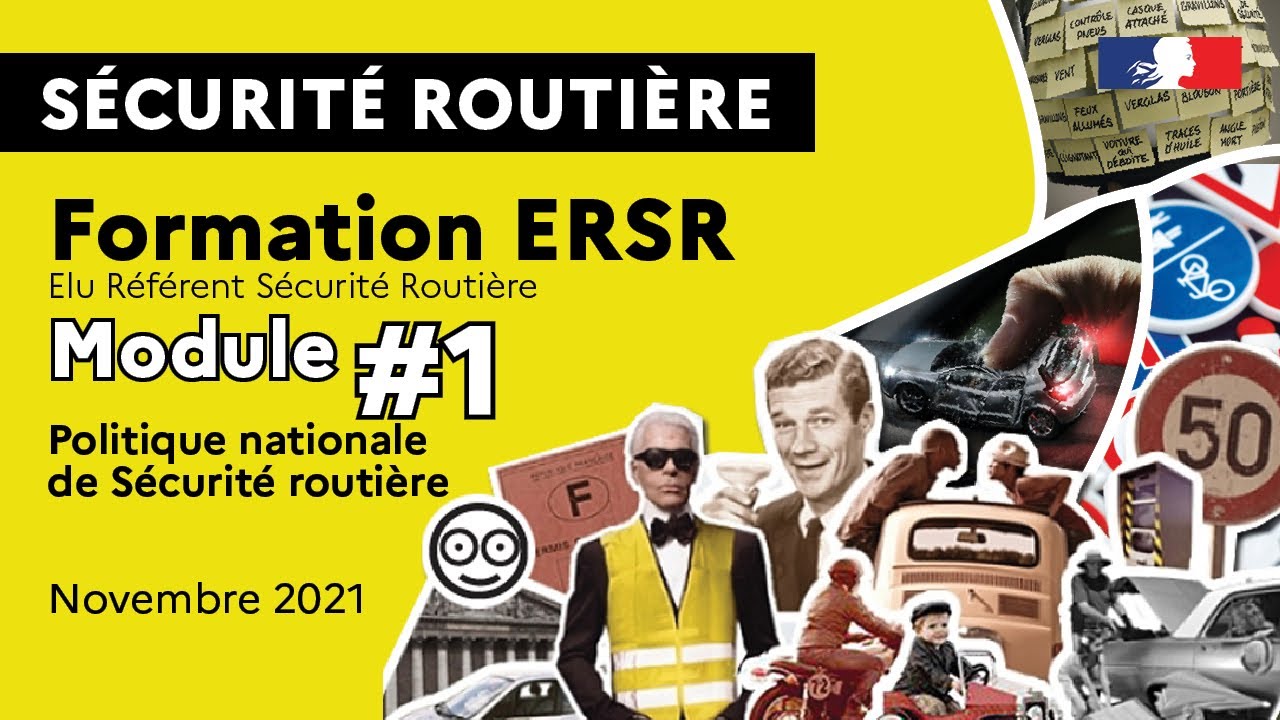 Sécurité routière | Formation ERSR - Module #1 - Politique nationale de Sécurité routière