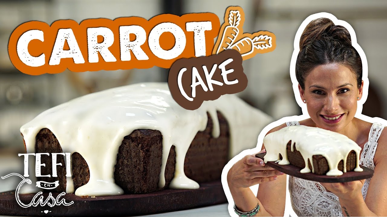 Carrot Cake ¡No te puedes equivocar! | Tefi en Casa