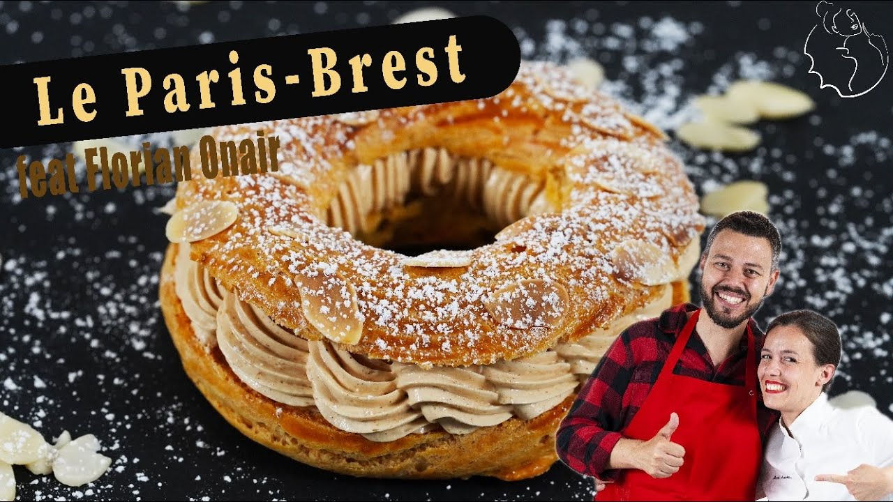 Recette de PARIS-BREST feat Florian Onair !