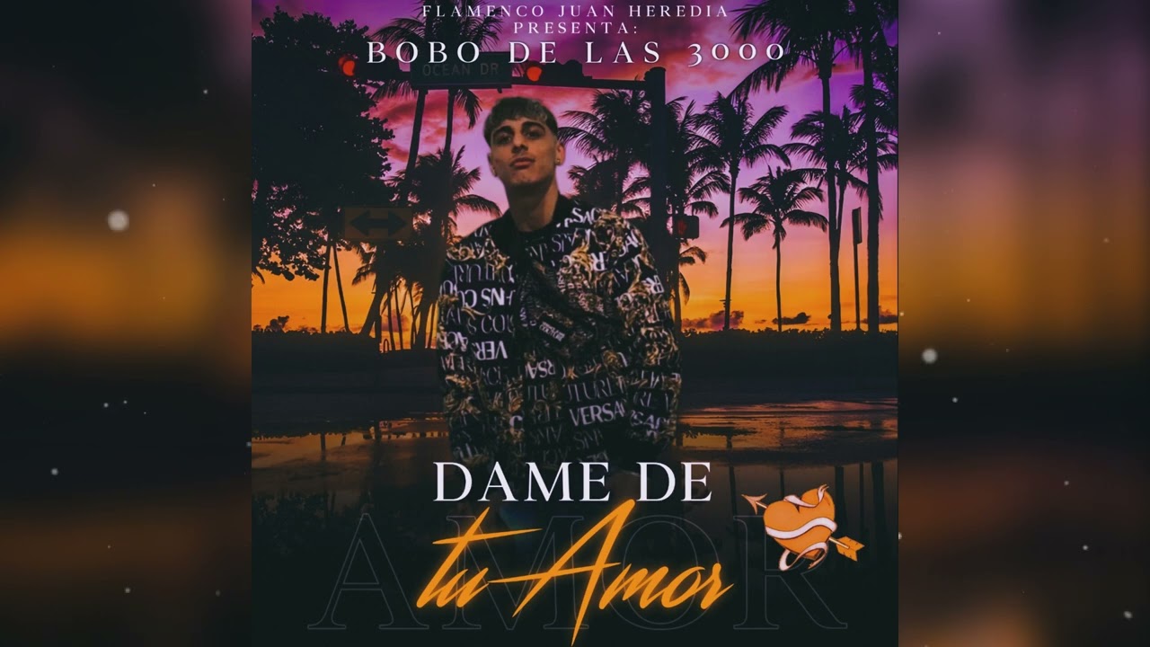 Bobo De Las 3000 - Dame De Tu Amor 