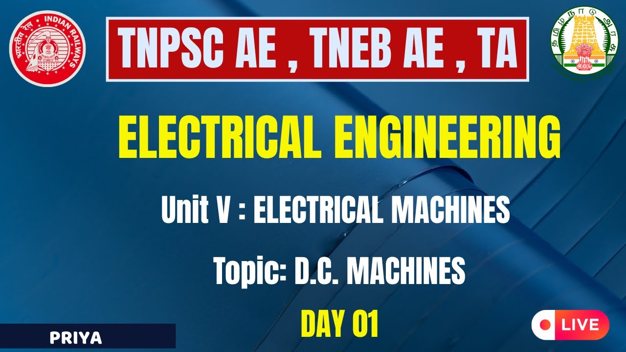 ELECTRICAL MACHINES | D.C. MACHINES | ELECTRICAL ENGINEERING | IN TAMIL | TNPSC AE , TNEB AE | KTA