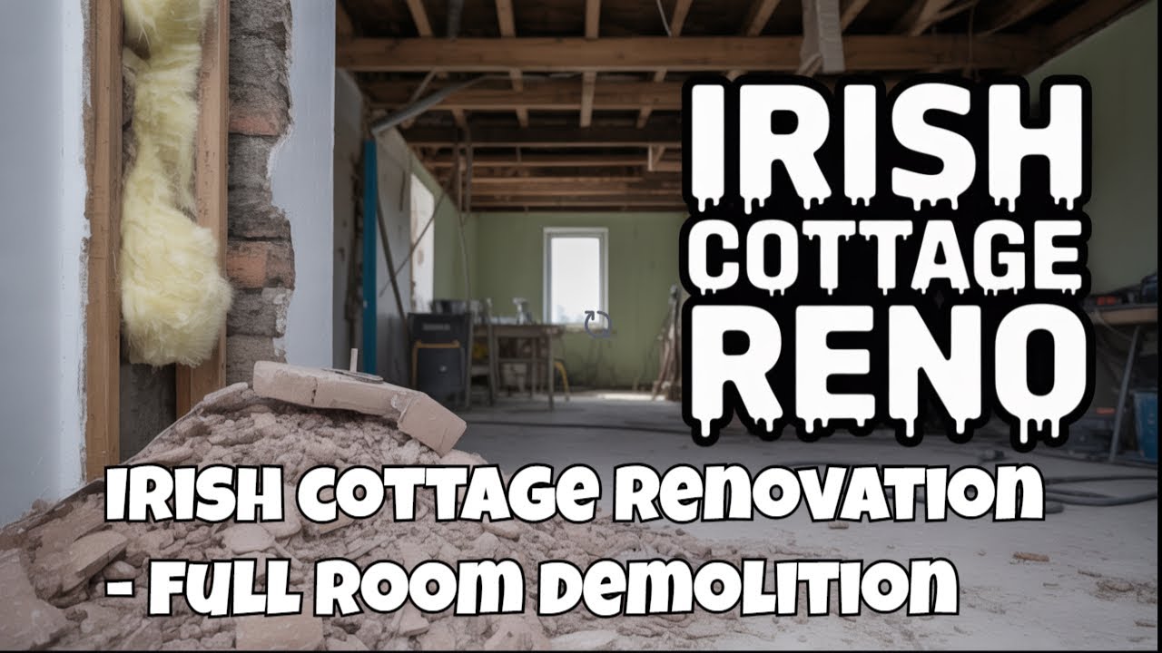 Irish cottage renovation - full room demolition