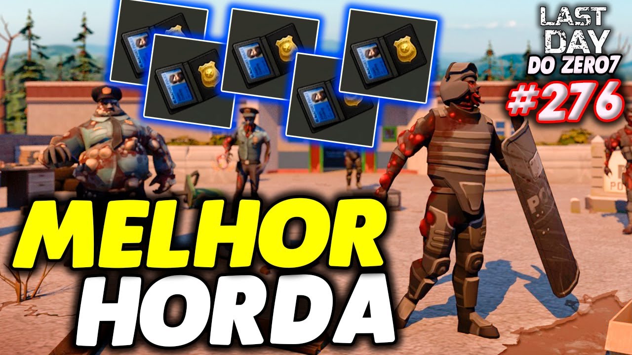 PEGUEI A MELHOR HORDA DE CARTEIRA AZUL DELEGACIA - LAST DAY DO ZERO 7 #276