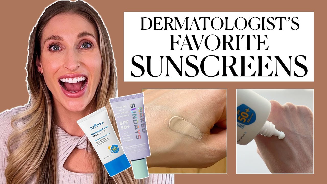 Dermatologist's Favorite Sunscreens from La Roche-Posay, Isntree, & More! | Dr. Sam Ellis