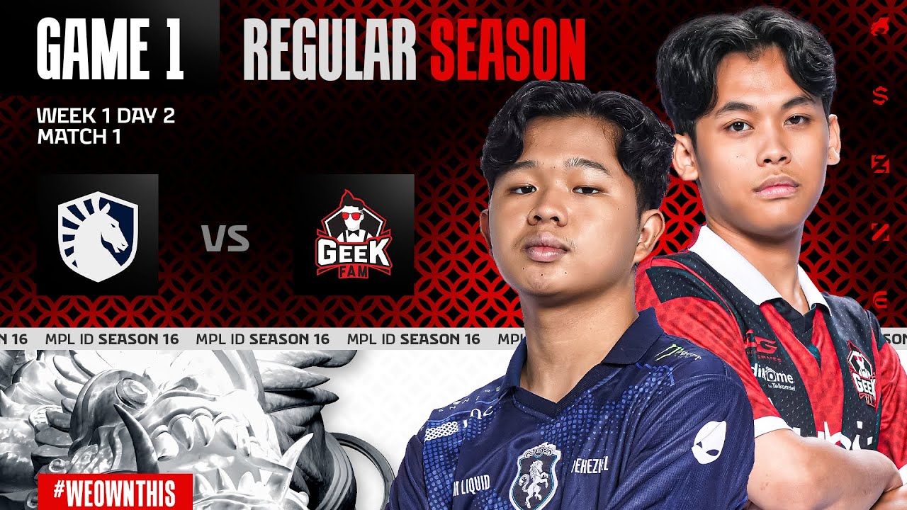 TEAM LIQUID ID vs GEEK FAM ID | Regular Season Week 1 Day 2 | Game 1 | #MPLIDS16