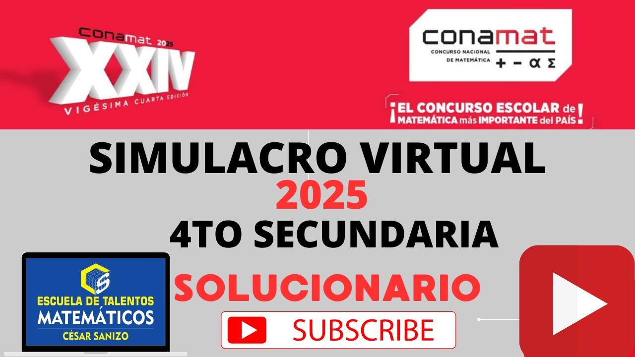 SIMULACRO VIRTUAL CONAMAT 2025 4°SEC | PREGUNTAS ÁLGEBRA