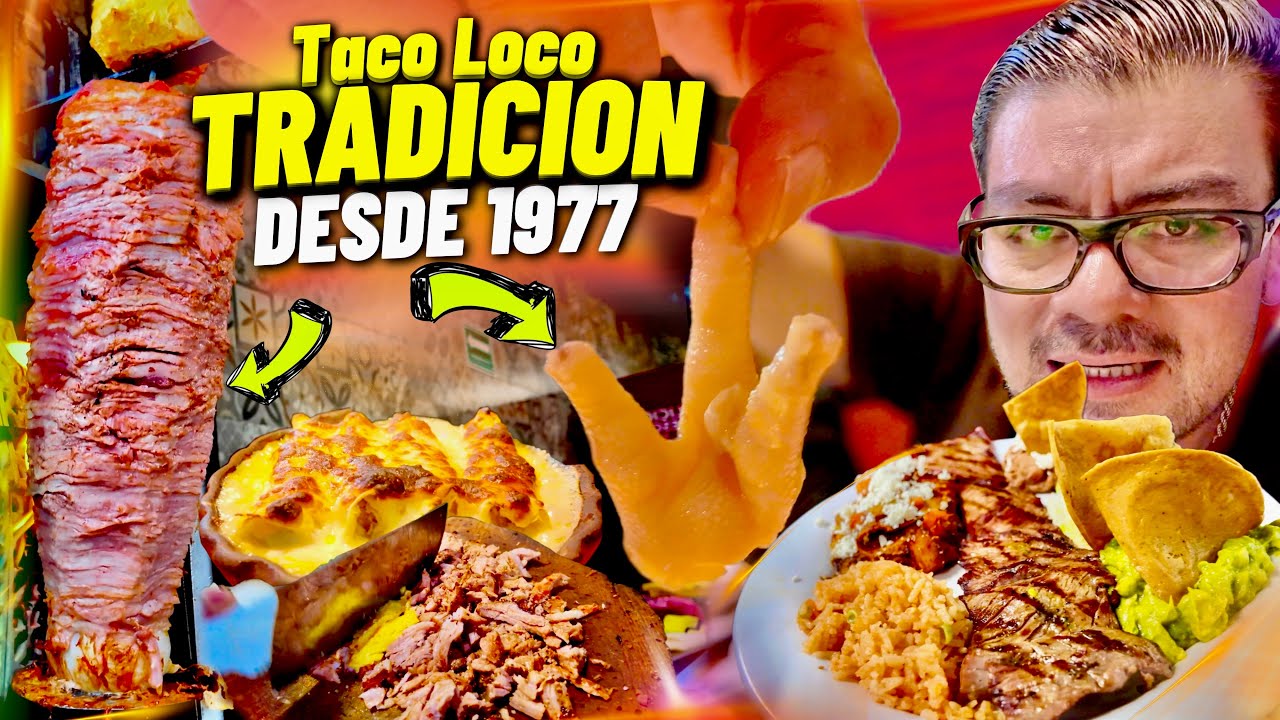 Carnes y Antojitos su ESPECIALIDAD el TACO LOCO desde 1977 TRADICION MORELIANA