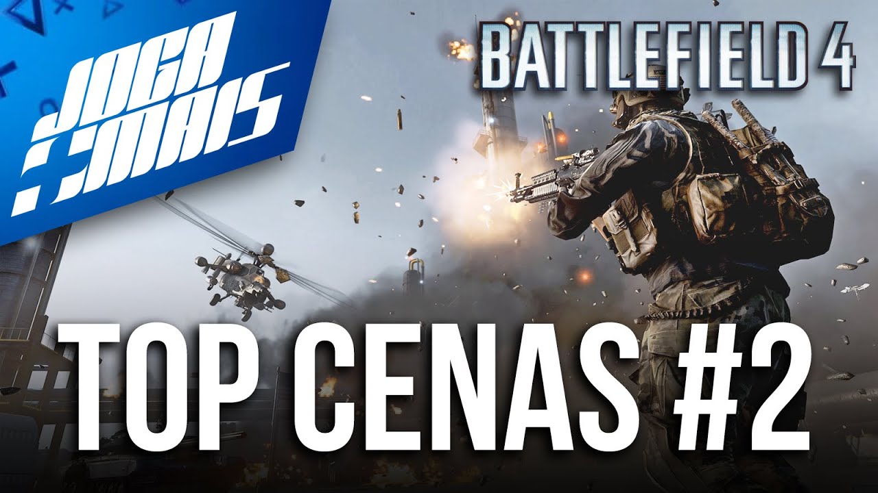 TOP CENAS #2 (CENAS VISH) - BATTLEFIELD 4