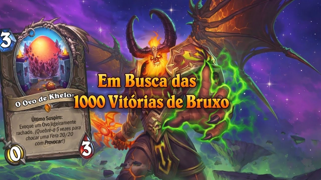 Em Busca das 1000 VITÓRIAS de BRUXO - Egg Warlock Wild